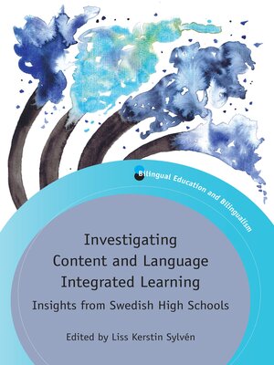 cover image of Investigating Content and Language Integrated Learning